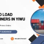 how-to-load-containers-in-yiwu