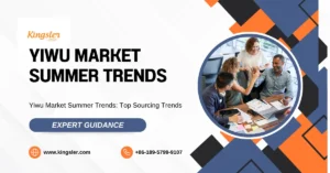 Blog 17 yiwu-market-summer-trends